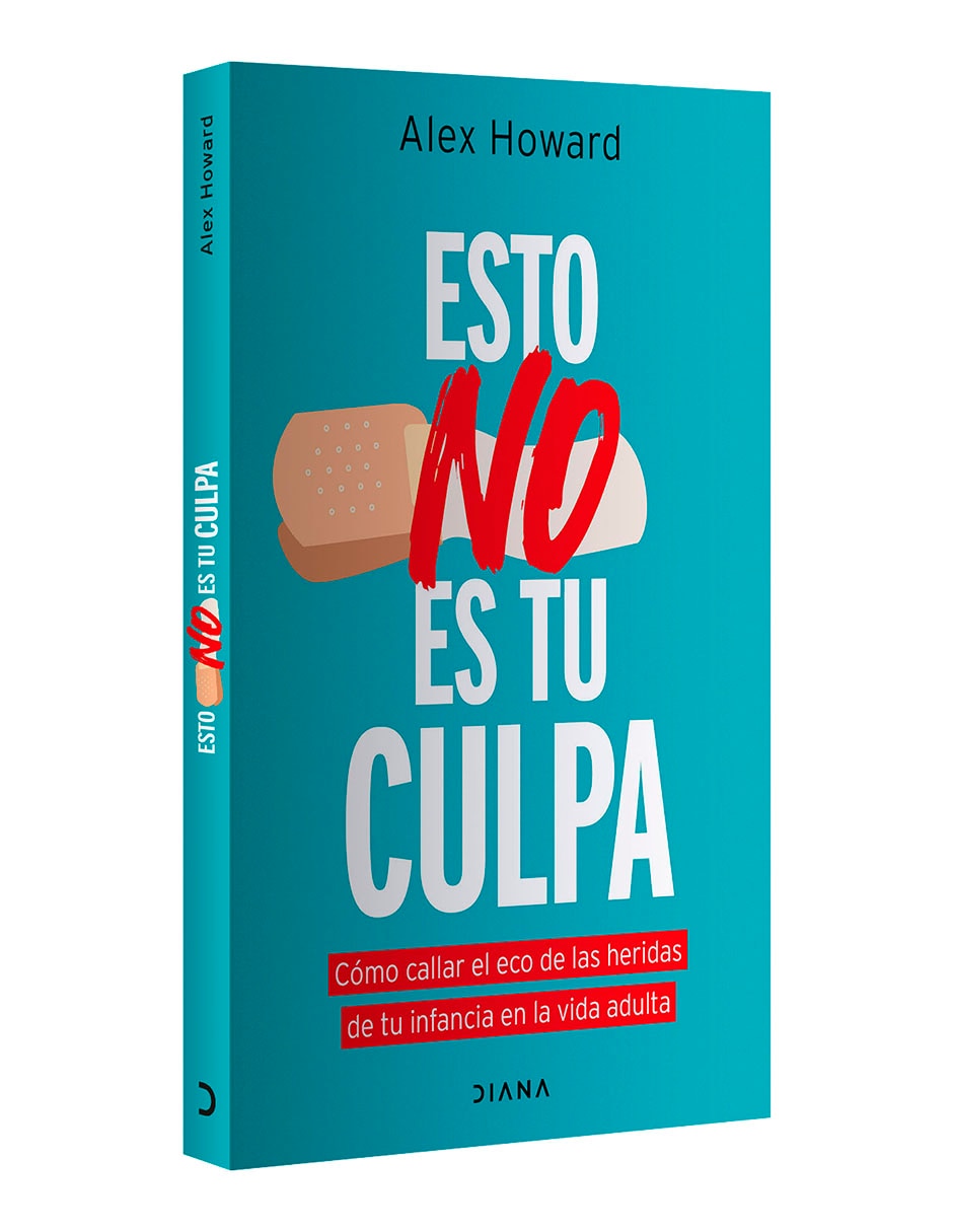 Libro Esto No Es Tu Culpa de Alex Howard 3