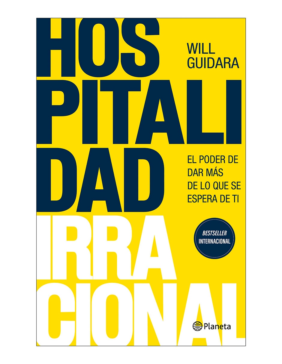 Libro Hospitalidad Irracional de Will Guidara