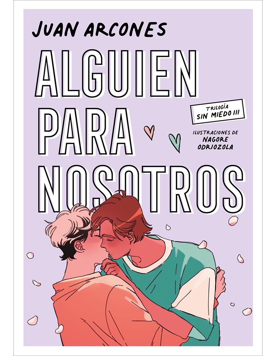 Libro Alguien Para Nosotros de Juan Arcones y Nagore Odriozola Libro Alguien Para Nosotros de Juan Arcones y Nagore Odriozola