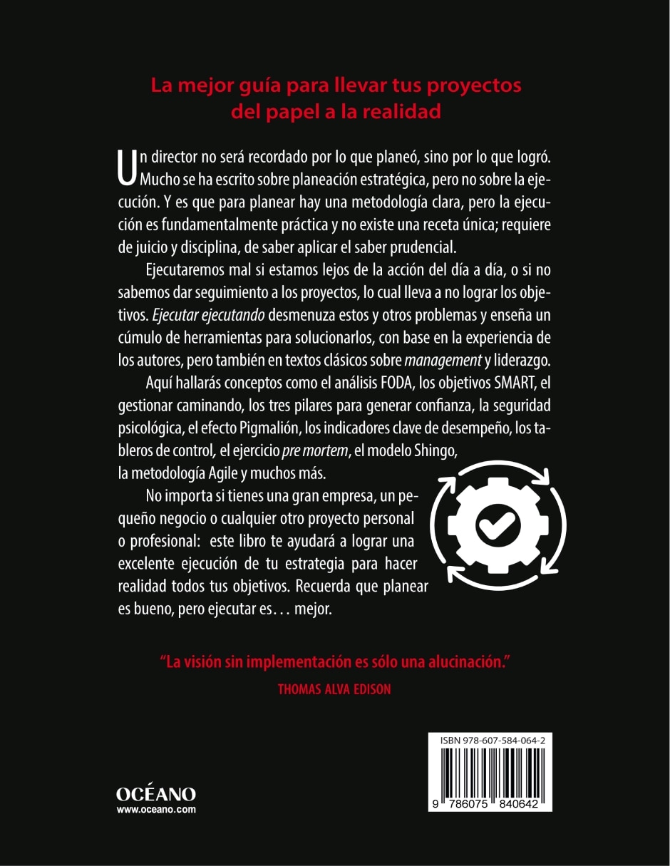 Libro Ejecutar Ejecutando. El Arte De Hacer Que Las Cosas Sucedan de Carlos Ruiz González Y Alejandro Basterra 2