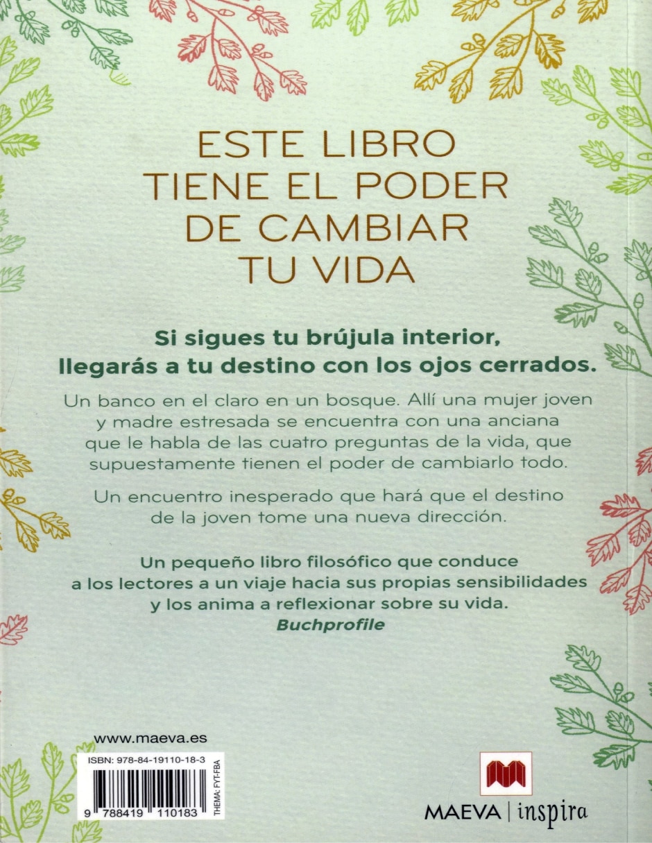 Libro Bosque De Las Cuatro Preguntas, El. La Historia De Un Encuentro Que Lo Cambió Todo de Randau, Tessa 2