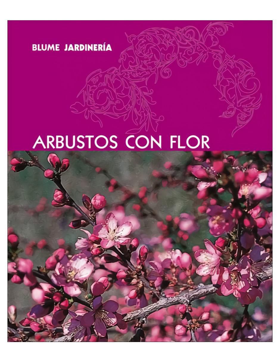 Libro Arbustos Con Flor de VVAA 2