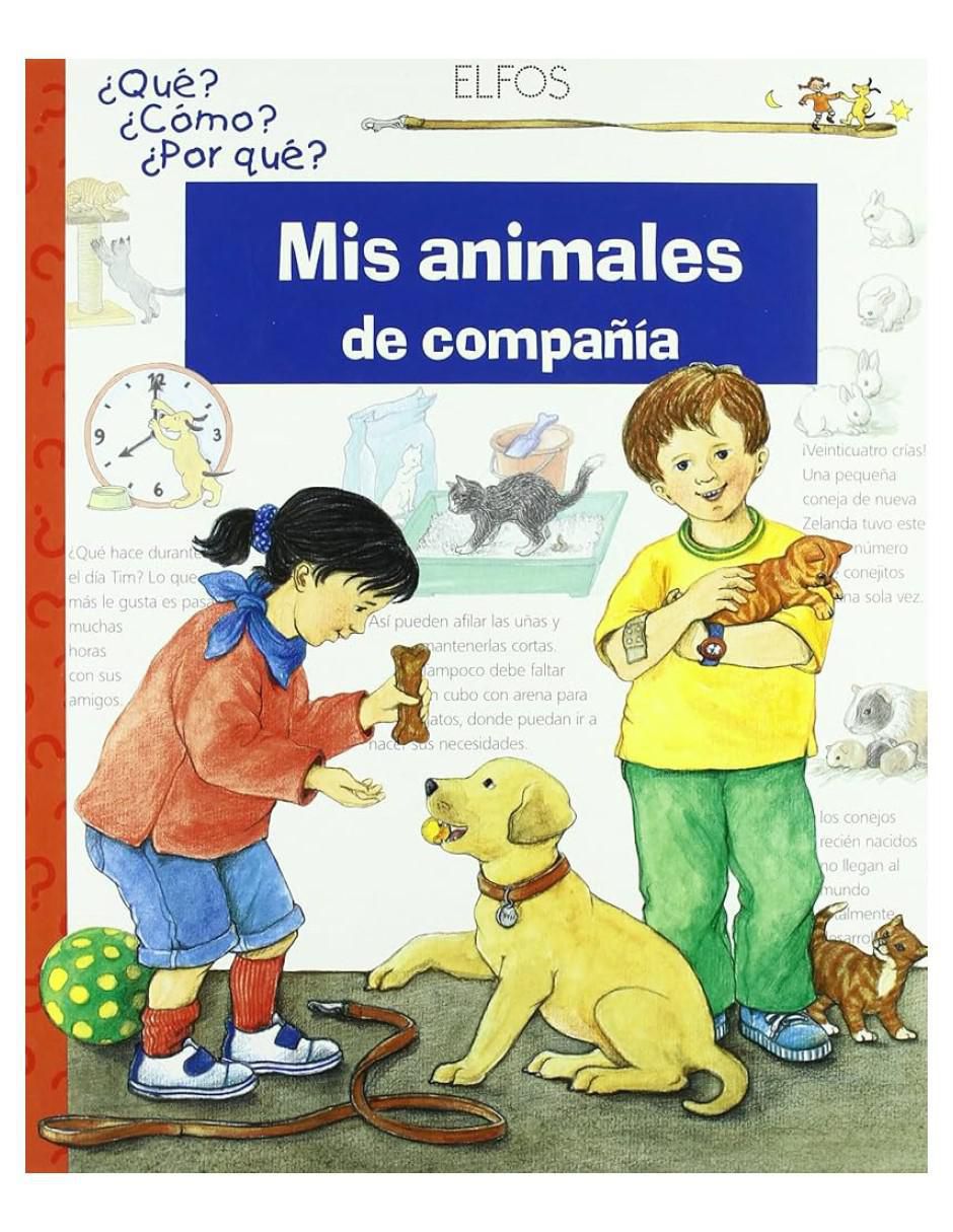 Libro ¿Que?... Mis Animales De Compañía de Claudia Toll 2