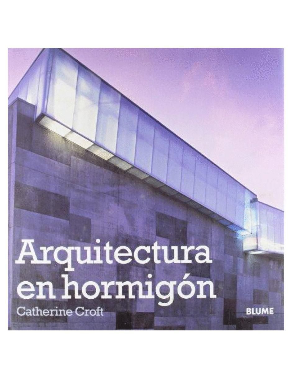 Libro Arquitectura En Hormigón de Catherine Croft 2