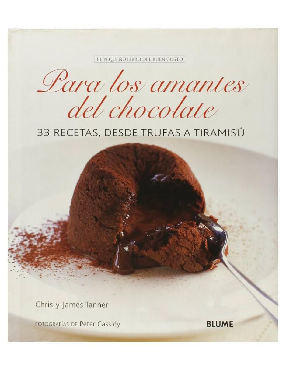 Libro Para Los Amantes Del Chocolate de James Tanner