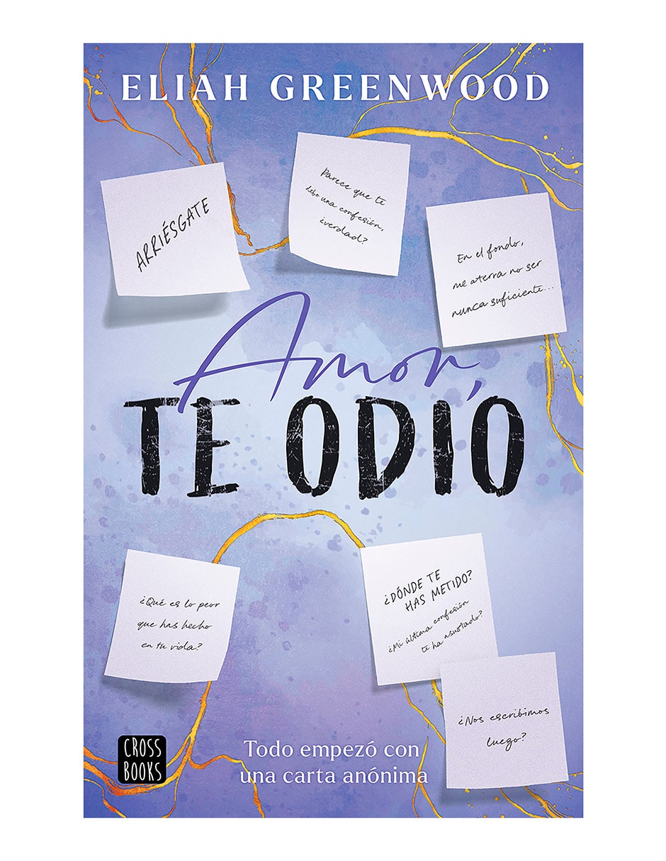 Libro Amor te odio de Eliah Greenwood Libro Amor te odio de Eliah Greenwood