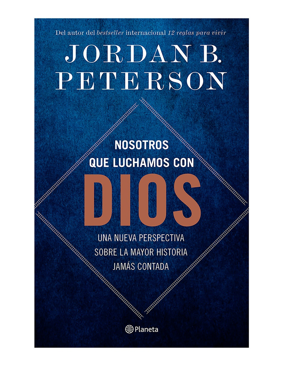 Libro Nosotros que luchamos con Dios de Jordan B. Peterson