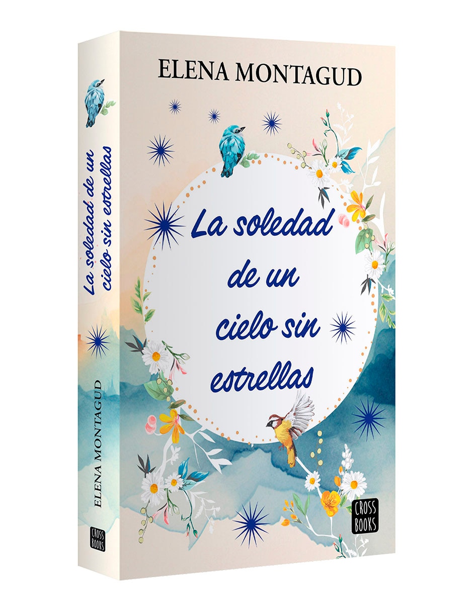 Libro La soledad de un cielo sin estrellas de Elena Montagud 3
