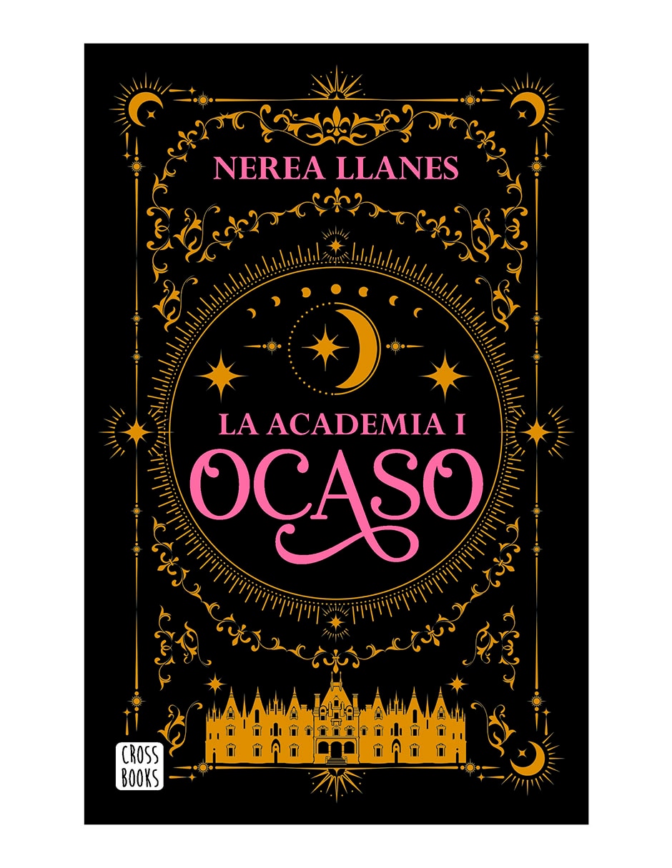 Libro La academia 1 Ocaso de Nerea Llanes