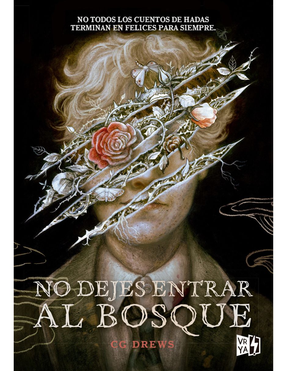 Libro No Dejes Entrar Al Bosque de Cg Drews