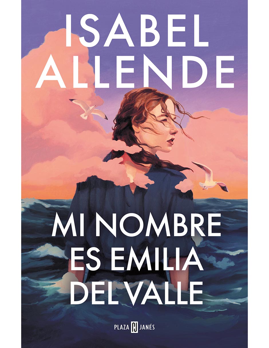 Libro Mi Nombre Es Emilia Del Valle de Isabel Allende