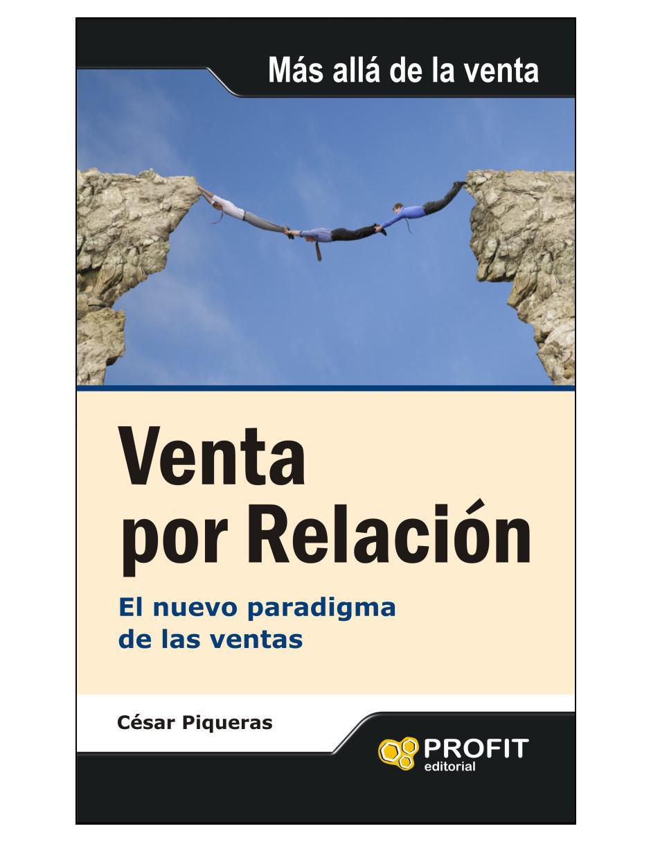 Libro Venta Por Relación de Cesar Piqueras