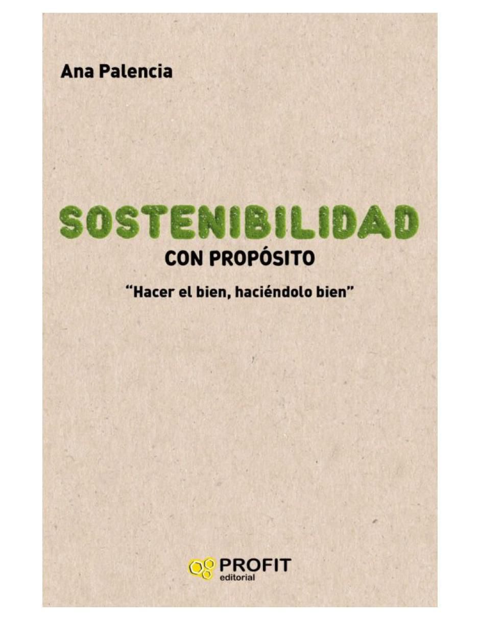 Libro Sostenibilidad Con Propósito de Ana Palencia