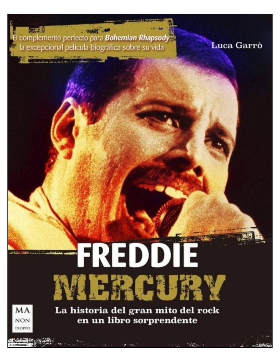 Libro Freddie Mercury de Luca Garro
