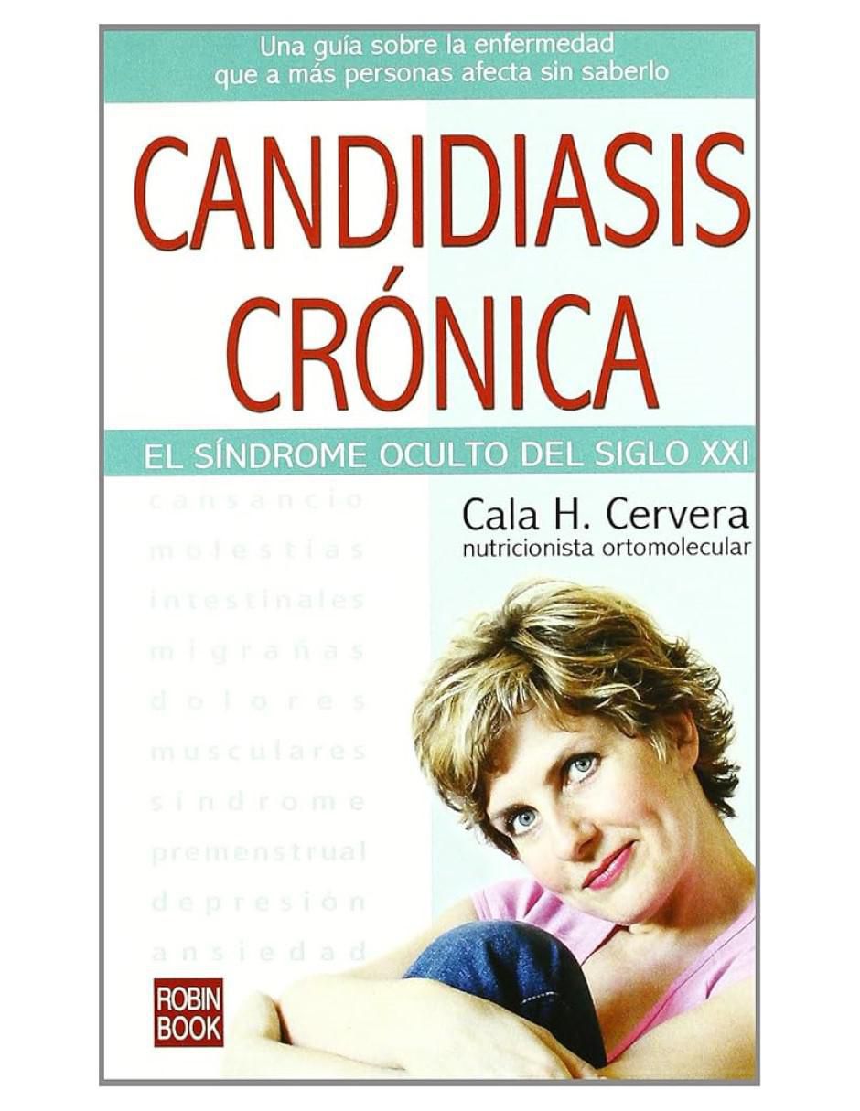 Libro Candidiasis Crónica de Cala H. Cervera