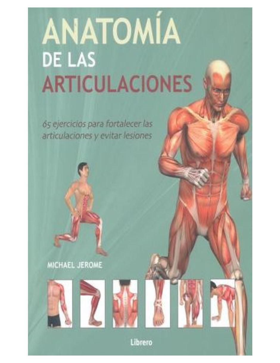 Libro Anatomía de las articulaciones de Michael Jerome