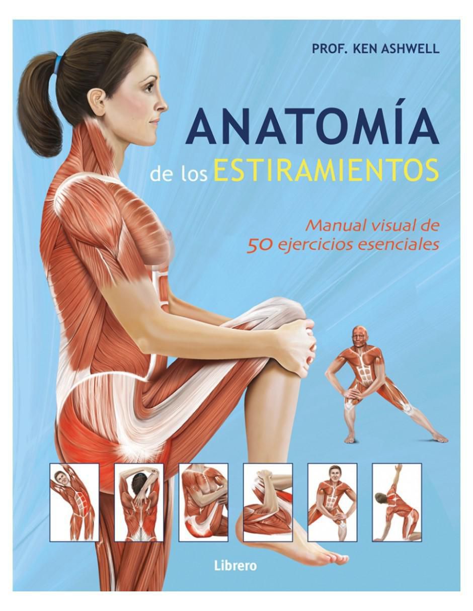 Libro Anatomía de los estiramientos de Ken Ashwell