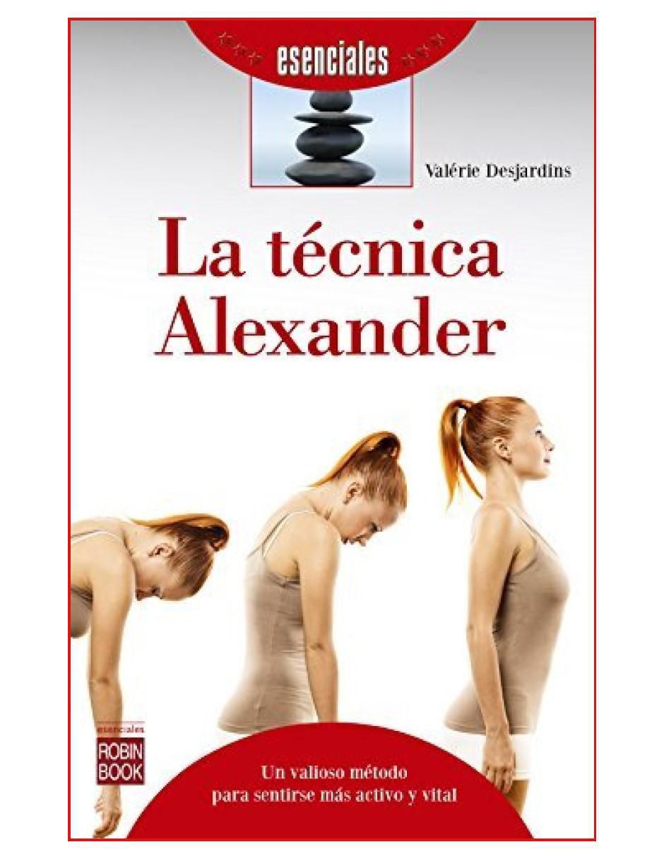 Libro La técnica Alexander de Valérie Desjardins
