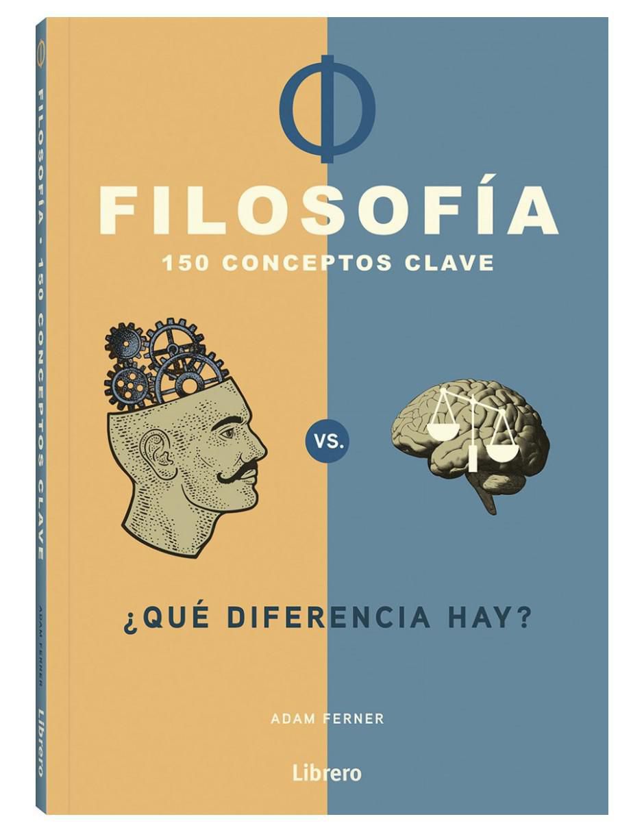 Libro Filosofía - 150 conceptos clave de Dr. Adam Ferner