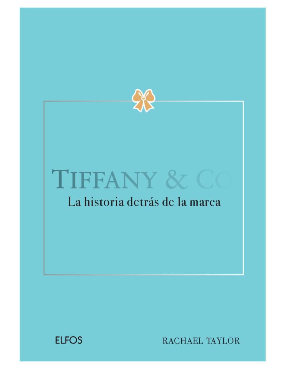 Libro Tiffany & Co. La historia detrás de la marca de Rachael Taylor