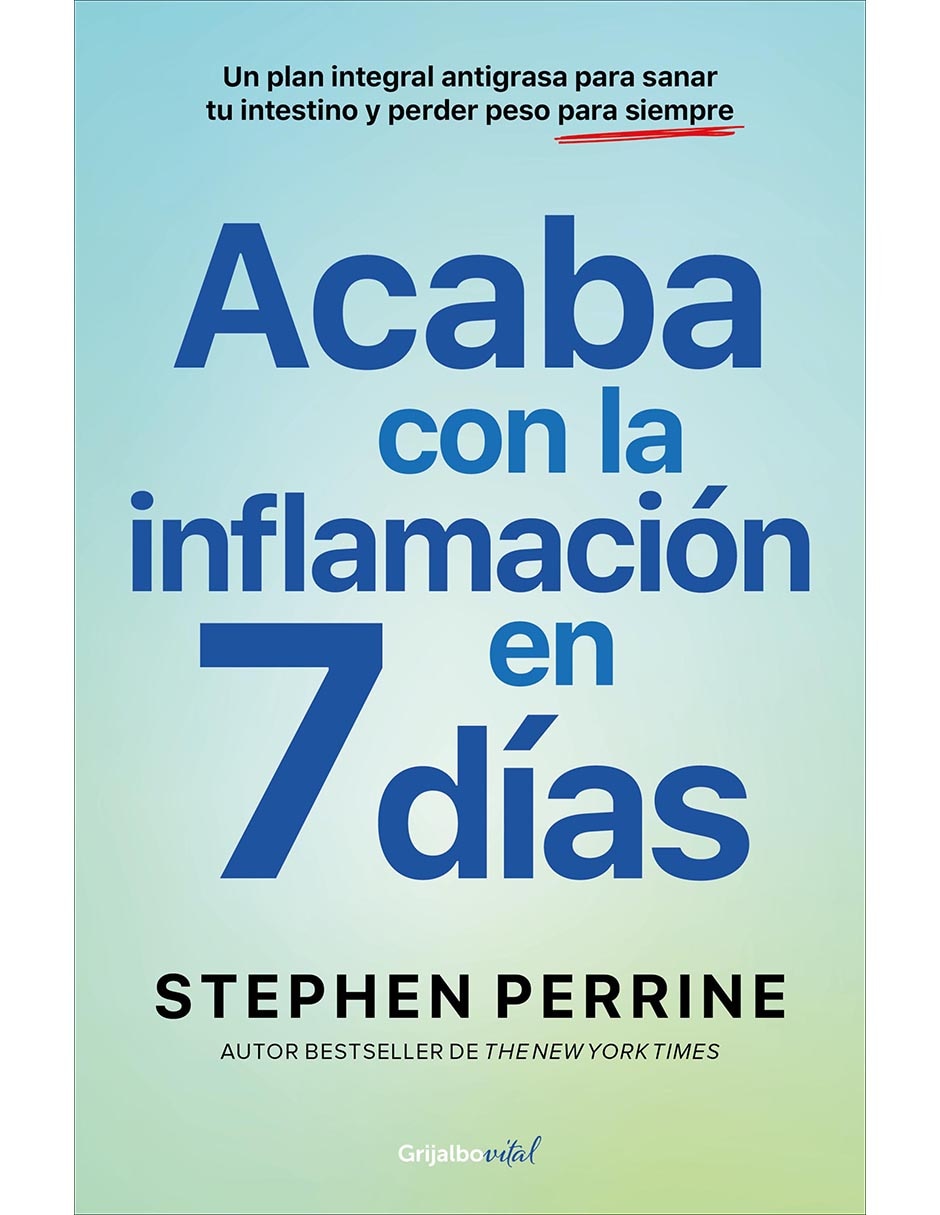 Libro Acaba con la inflamación en 7 días de Stephen Perrine