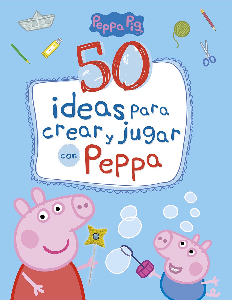Libro 50 ideas para crear y jugar con Peppa de Eone/Hasbro