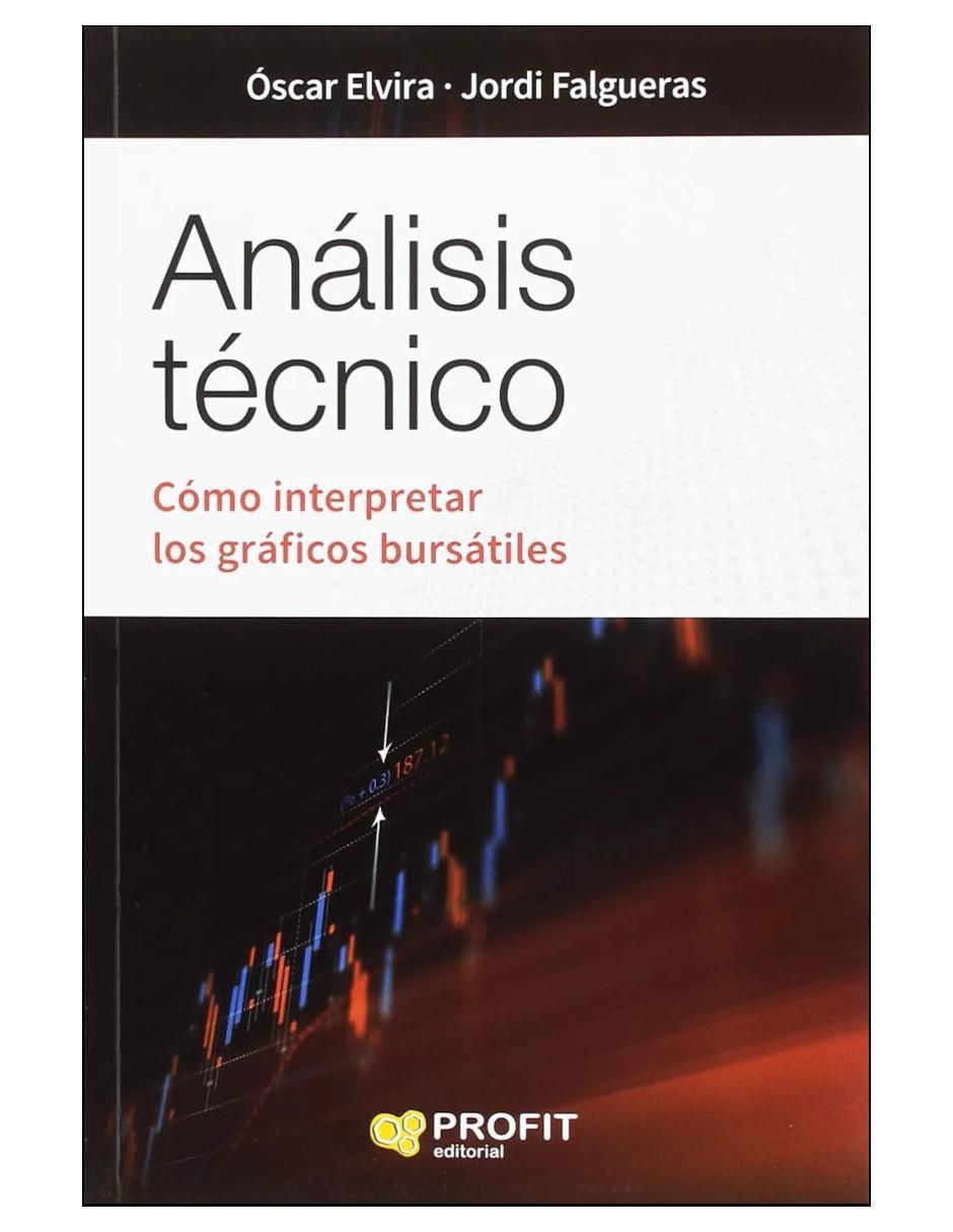 Libro Análisis técnico de Óscar Elvira/Jordi Falgueras Libro Análisis técnico de Óscar Elvira/Jordi Falgueras