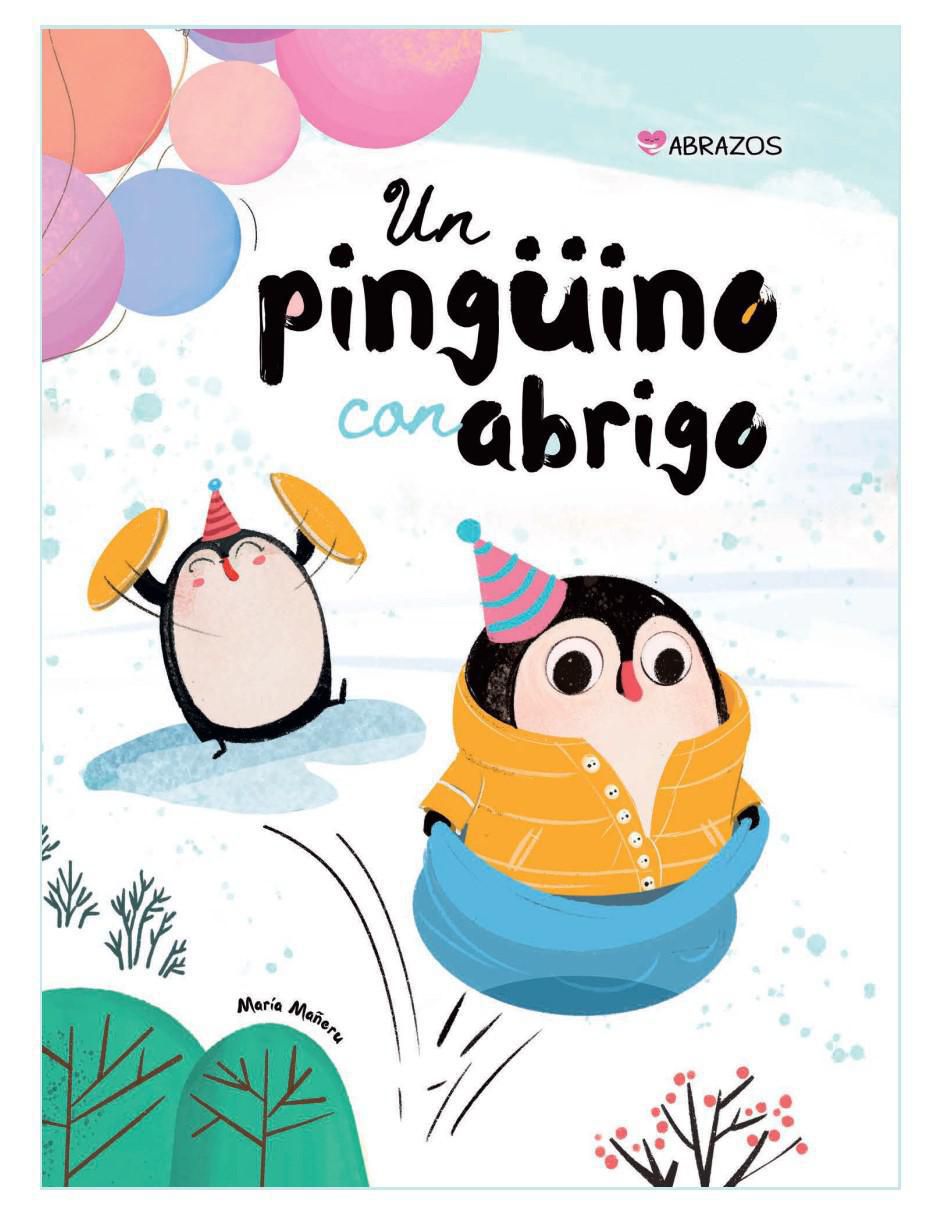 Libro Un pingüino con abrigo de María Mañeru