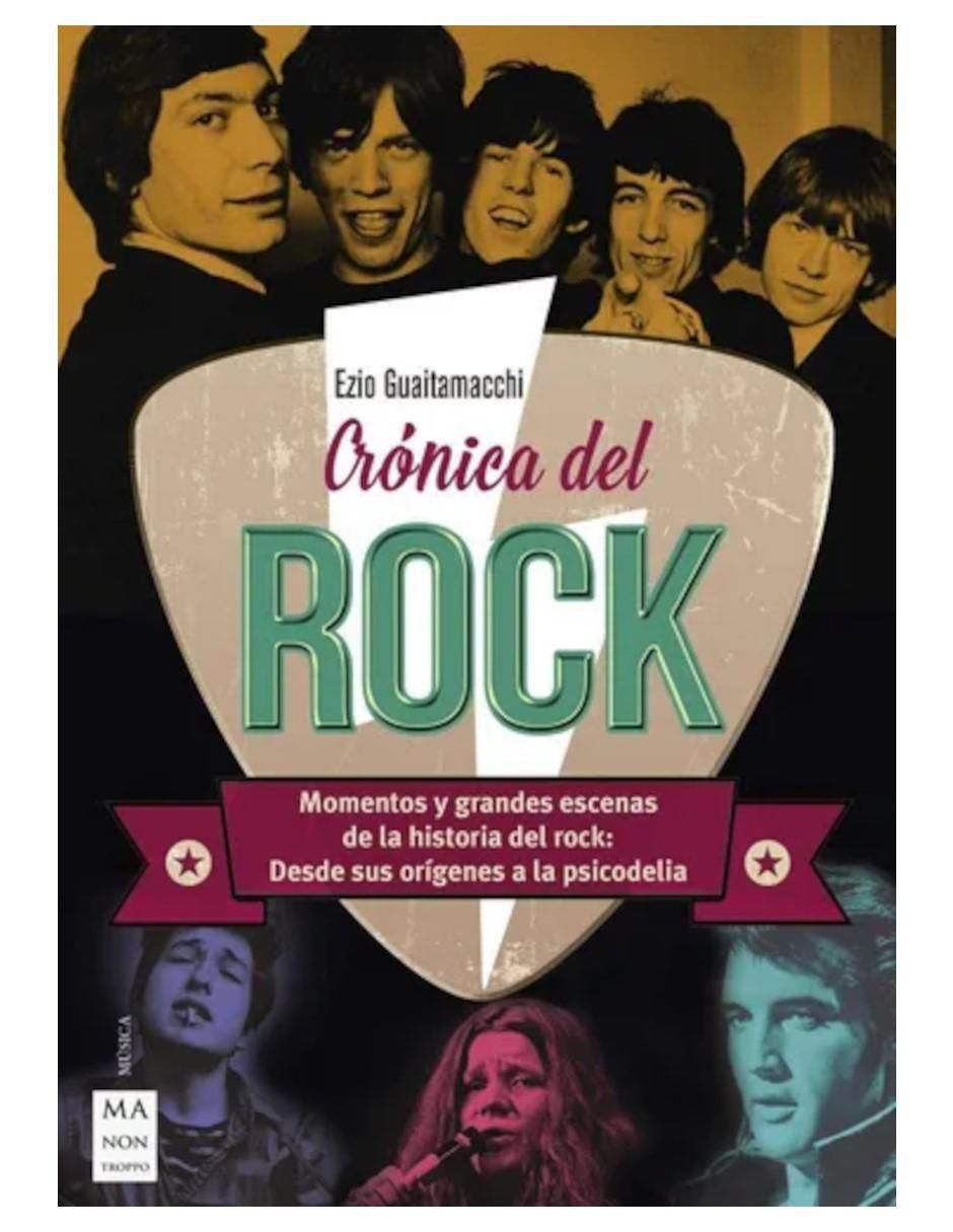 Libro Crónica del rock de Ezio Guaitamacchi