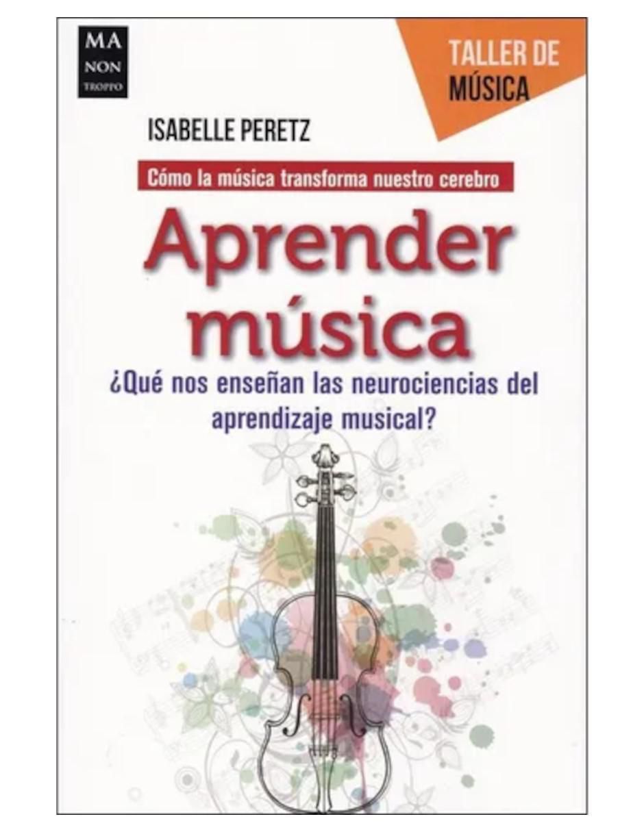 Libro Aprender música de Isabelle Peretz Libro Aprender música de Isabelle Peretz