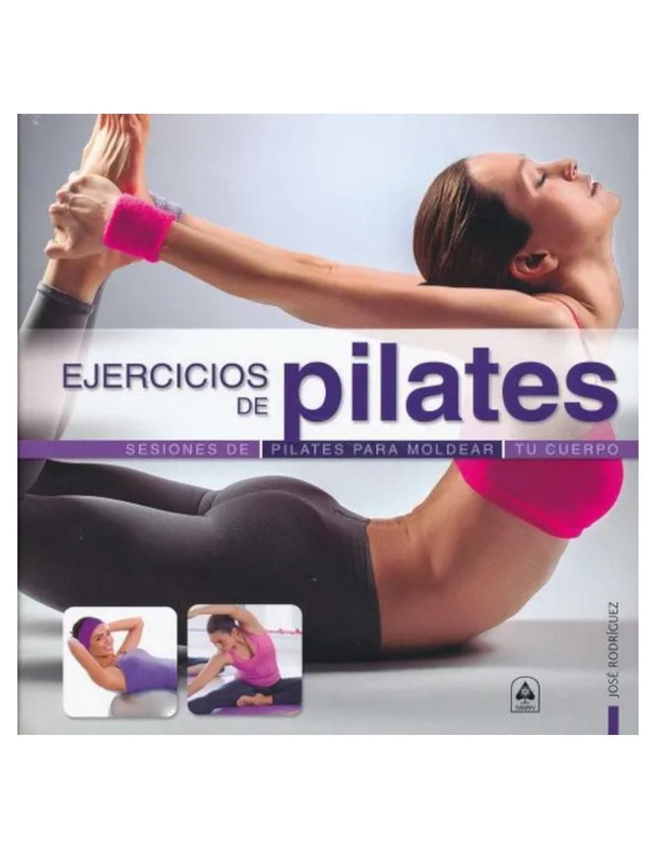 Libro Ejercicio de pilates - deporte paso a paso de José Rodríguez