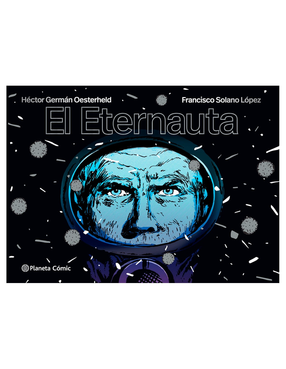 Cómic El Eternauta