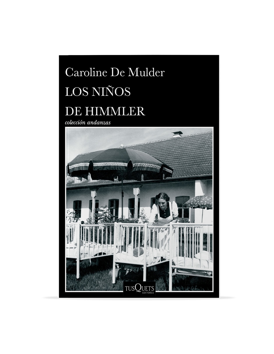 Libro Los niños de Himmler de Caroline de Mulder
