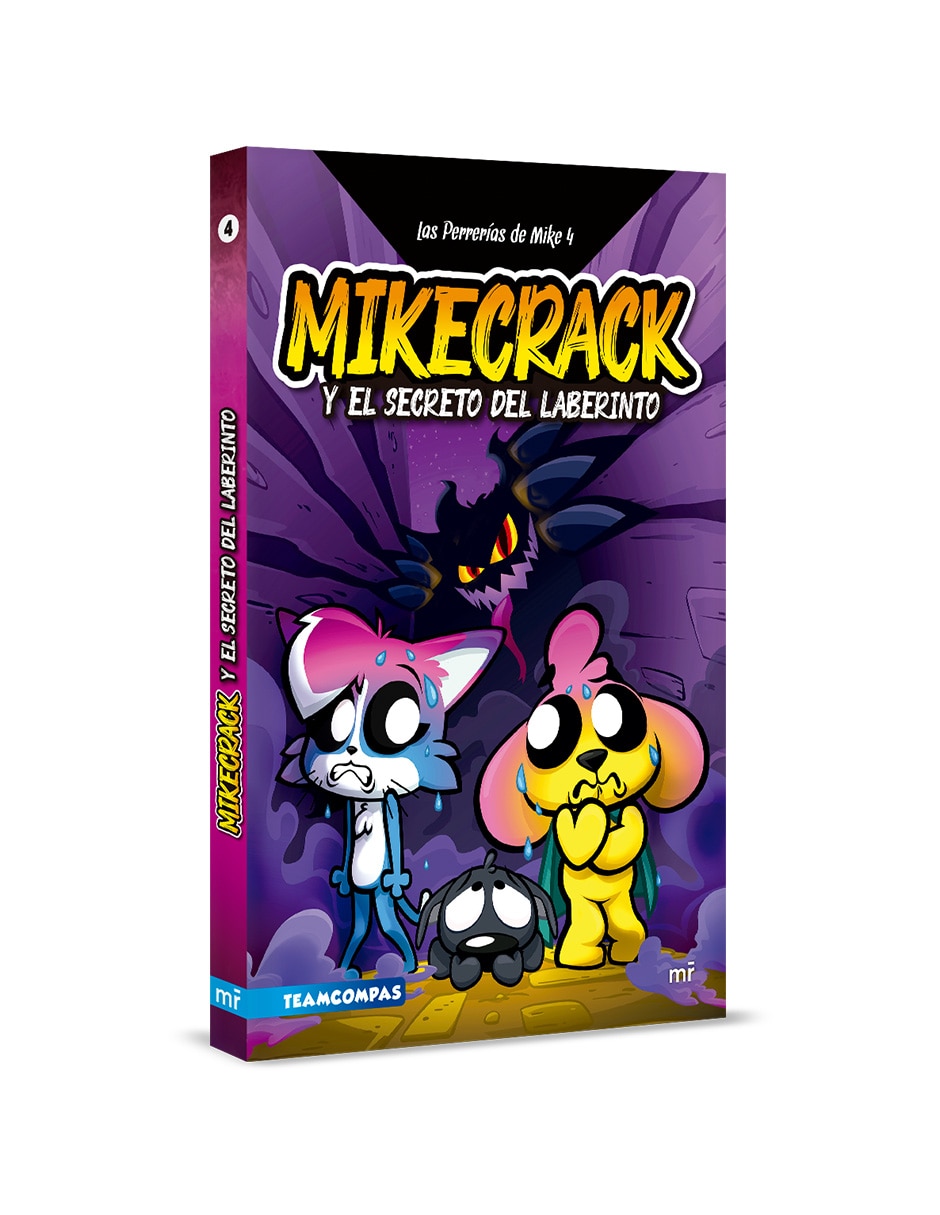 Libro Las Perrerías De Mike 4. Mikecrack y El Secreto del Laberinto de Mikecrack 3