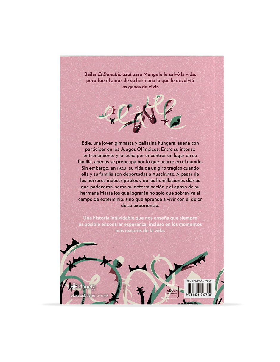 Libro La Bailarina De Auschwitz de Edith Eger 2