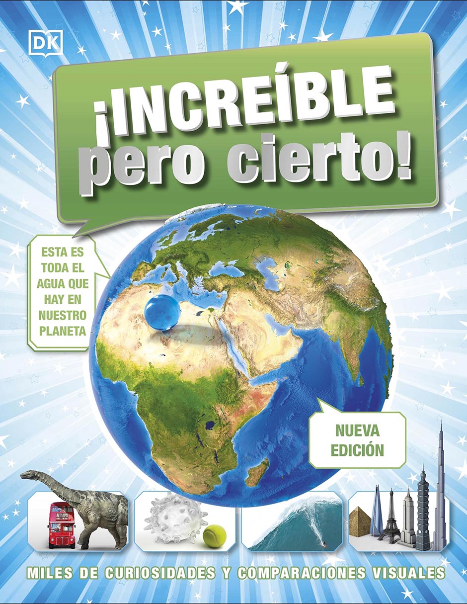 Libro ¡Increible Pero Cierto! Nueva Edicion de Dk Libro ¡Increible Pero Cierto! Nueva Edicion de Dk