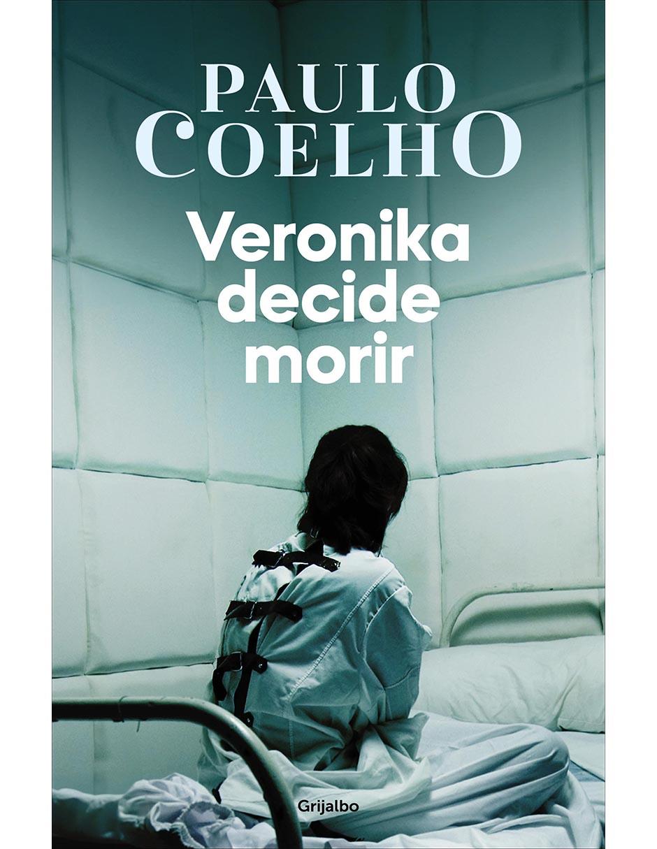 Libro Veronika Decide Morir de Paulo Coelho Libro Veronika Decide Morir de Paulo Coelho