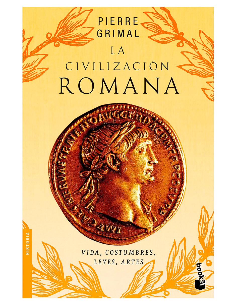 Libro La civilización romana de Pierre Grimal