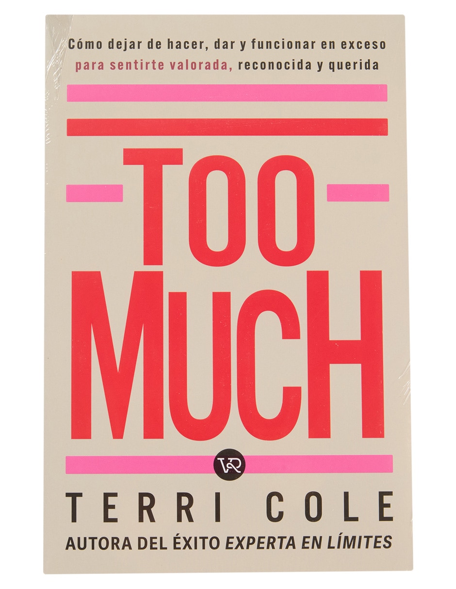 Libro Too Much de Terri Cole