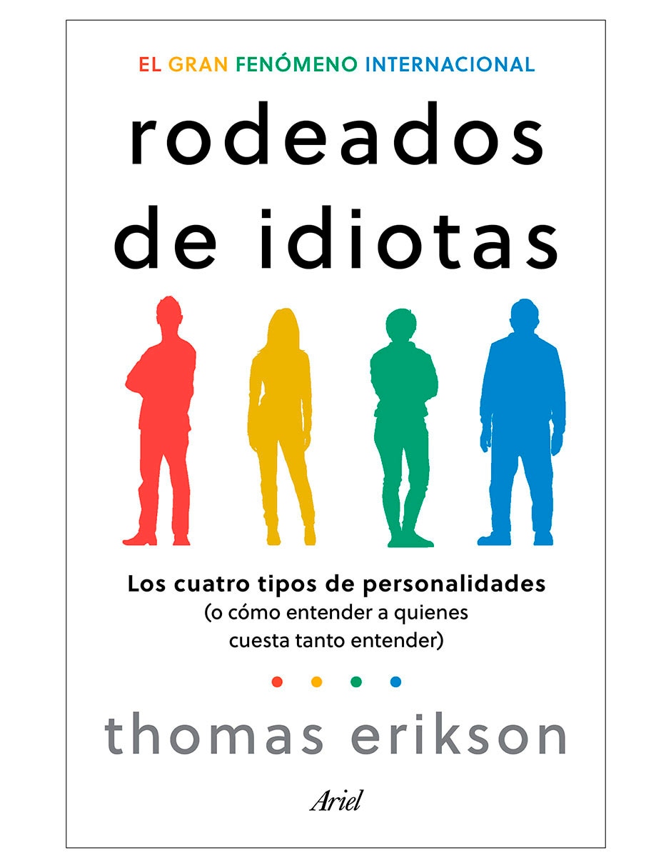 Libro Rodeados de idiotas de Thomas Erikson