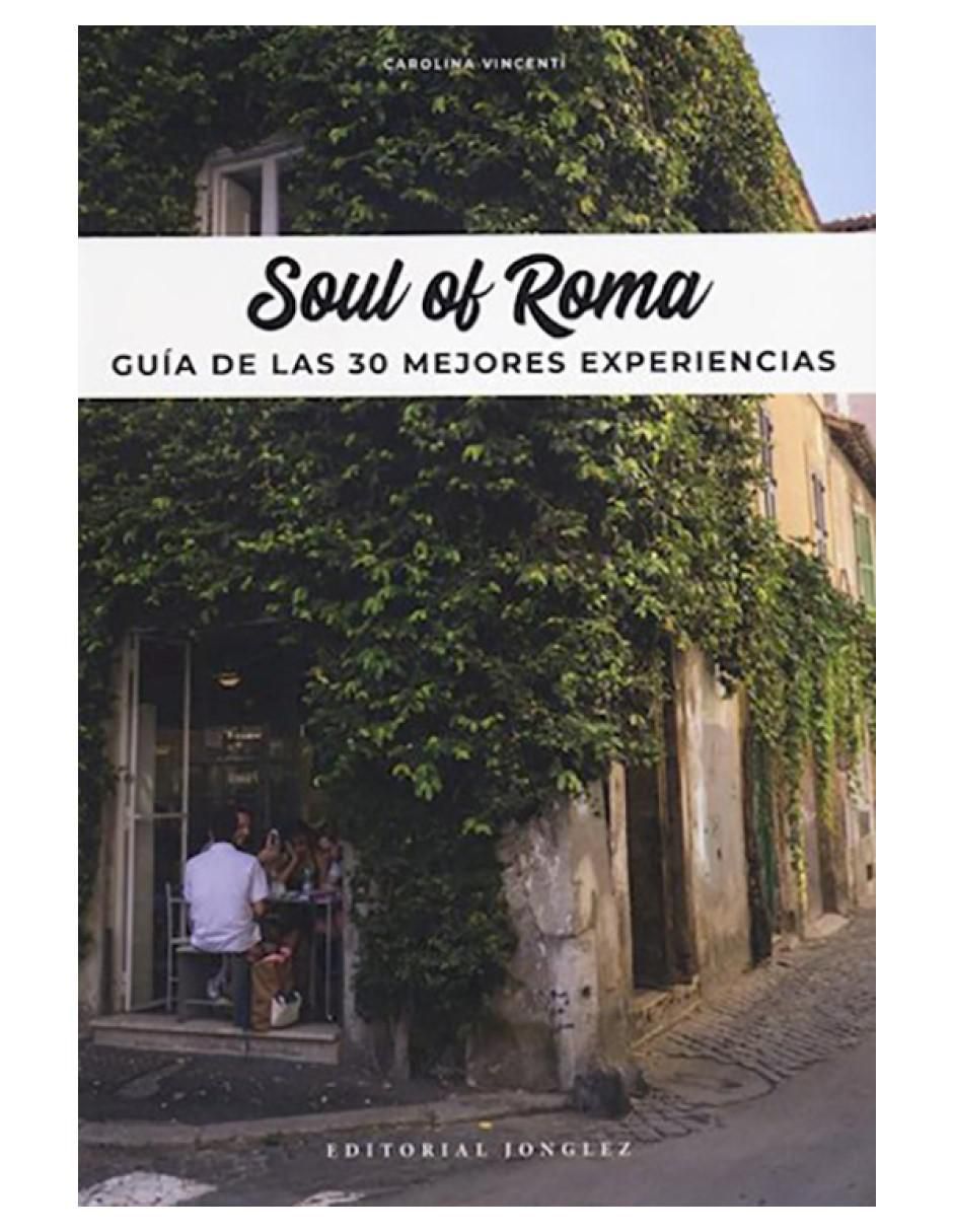 Libro Soul Of Roma de Carolina Vincenti
