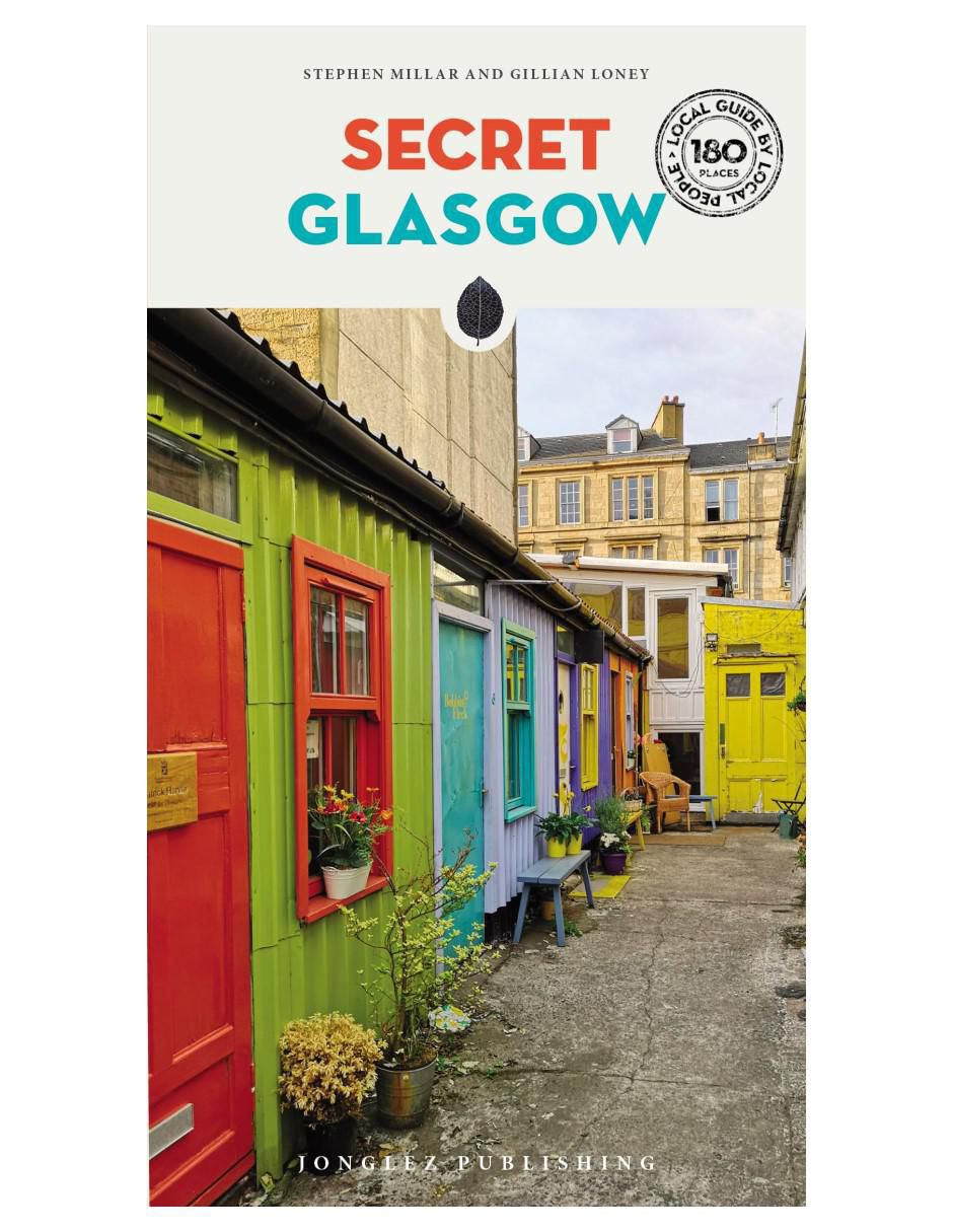 Libro Secret Glasgow de Stephen Milla/Gillian Loney