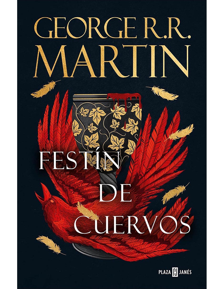 Libro Festín de Cuervos (Canción de Hielo y Fuego 4) de George R. R. Martin