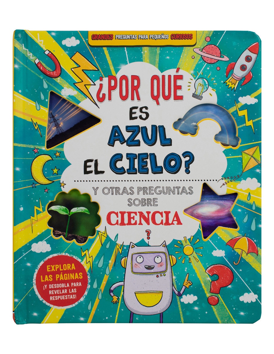 ¿Por qué es azul el cielo? Y otras preguntas sobre ciencia de Silver Dolphin