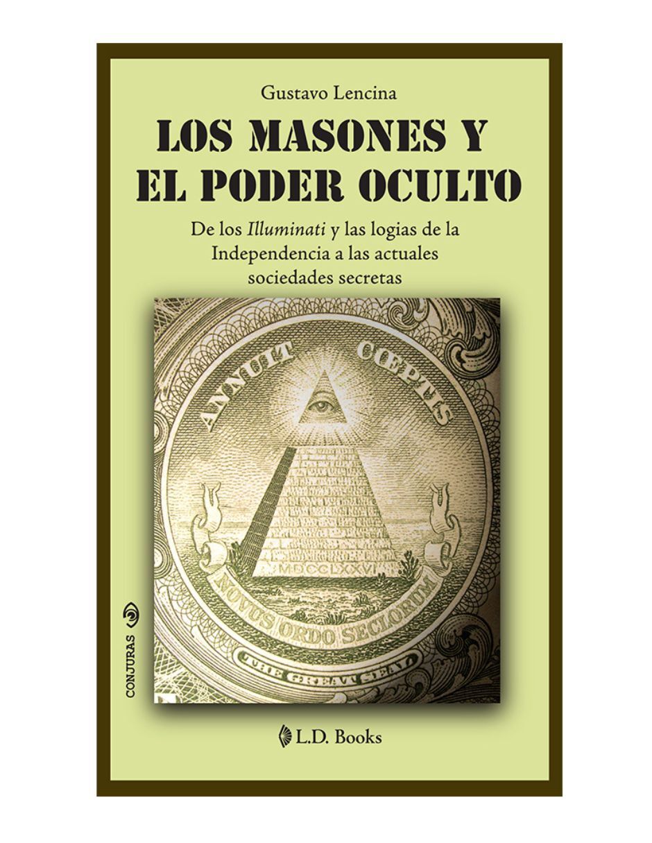 Libro Los Masones y el poder oculto de Gustavo Lencina