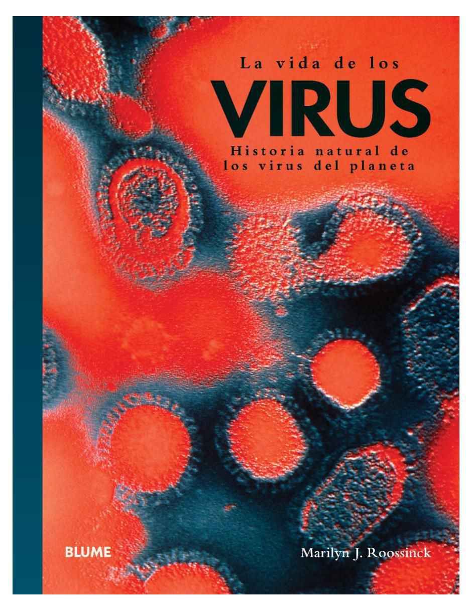 Libro La vida de los Virus de Marilyn J. Roossinck Libro La vida de los Virus de Marilyn J. Roossinck