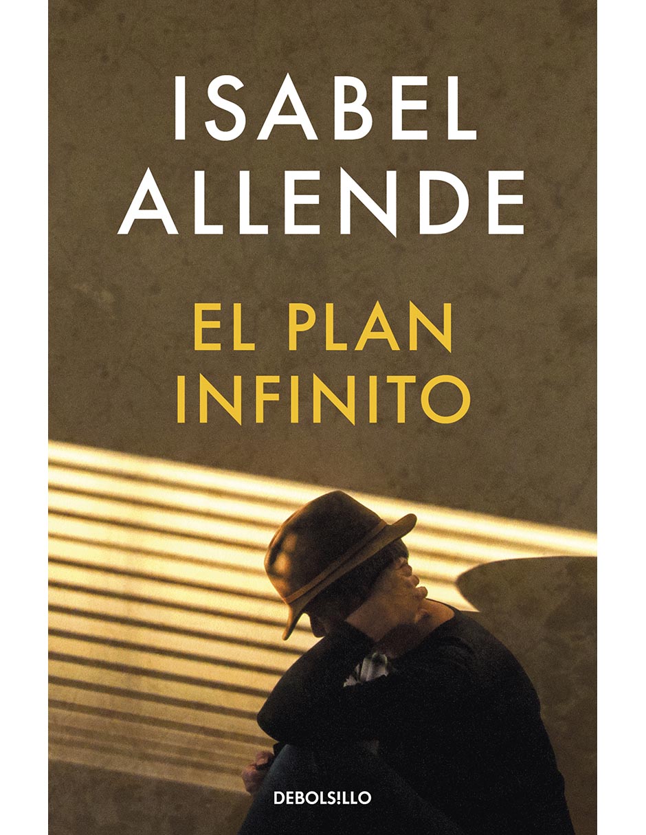 Libro El plan infinito de Isabel Allende Libro El plan infinito de Isabel Allende