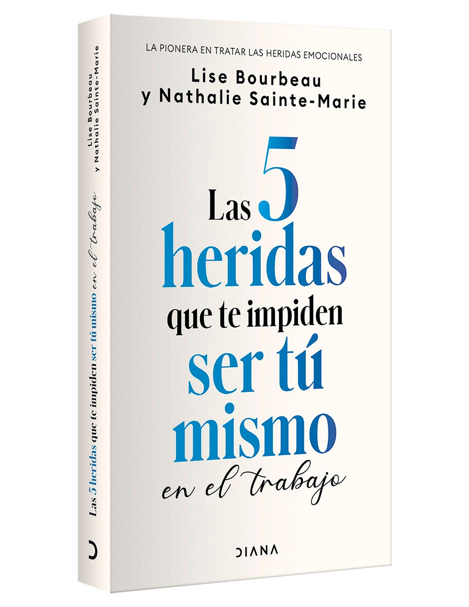 Libro Las 5 Heridas que te Impiden ser tu Mismo en el Trabajo de Lise Bourbeau 3