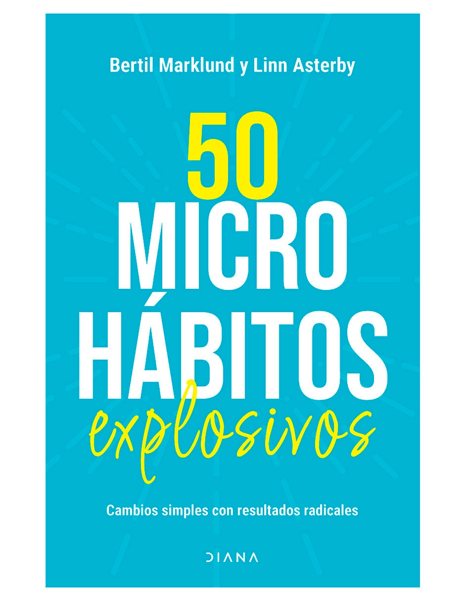 Libro 50 Microhabitos Explosivos de Bertil Marklund