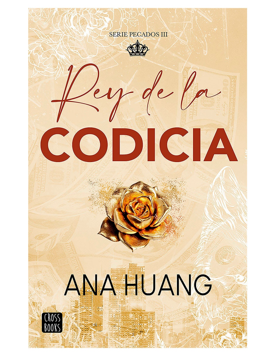 Libro Pecados 3 Rey de la Codicia de Ana Huang Libro Pecados 3 Rey de la Codicia de Ana Huang